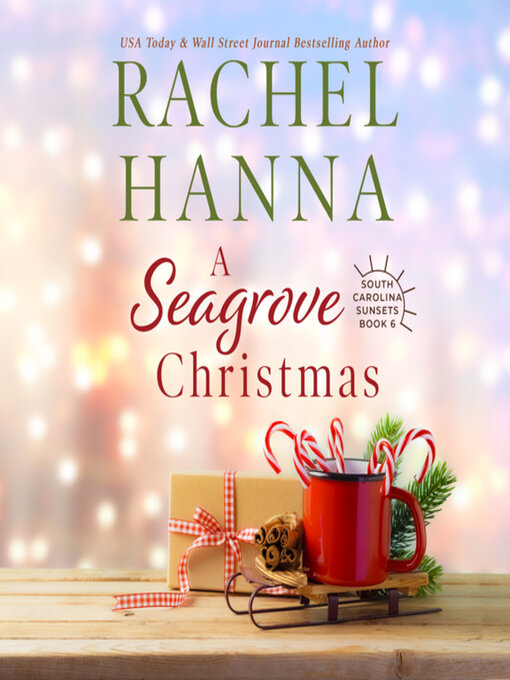 Title details for A Seagrove Christmas by Rachel Hanna - Wait list